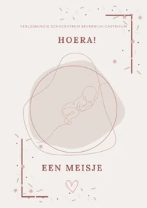 Kaartje van Verloskundig Echocentrum Beverwijk-Castricum met de tekst 'Hoera! Een meisje' en een lijntekening van een baby